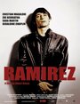 Смотреть «Ramírez» онлайн фильм в хорошем качестве