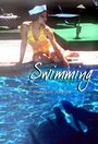 Swimming (2006) скачать бесплатно в хорошем качестве без регистрации и смс 1080p