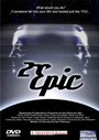 2 Epic (2007) кадры фильма смотреть онлайн в хорошем качестве