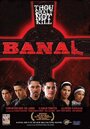 Banal (2008) скачать бесплатно в хорошем качестве без регистрации и смс 1080p