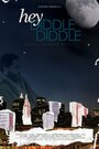 Hey Diddle Diddle (2009) трейлер фильма в хорошем качестве 1080p