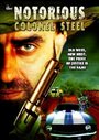 The Notorious Colonel Steel (2008) трейлер фильма в хорошем качестве 1080p