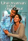 Une maman pour un coeur (2008) трейлер фильма в хорошем качестве 1080p