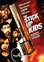 The Stick Up Kids (2008) трейлер фильма в хорошем качестве 1080p