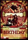 Birthday (2009) трейлер фильма в хорошем качестве 1080p