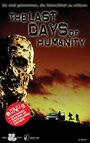 Смотреть «The Last Days of Humanity» онлайн фильм в хорошем качестве