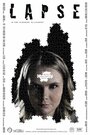 Lapse (2010) трейлер фильма в хорошем качестве 1080p