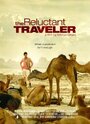 The Reluctant Traveler (2009) трейлер фильма в хорошем качестве 1080p