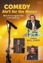 Comedy Ain't for the Money (2007) трейлер фильма в хорошем качестве 1080p