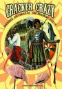 Cracker Crazy: Invisible Histories of the Sunshine State (2007) трейлер фильма в хорошем качестве 1080p