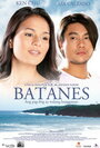 Batanes (2007) трейлер фильма в хорошем качестве 1080p