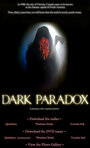 Dark Paradox (2007) кадры фильма смотреть онлайн в хорошем качестве