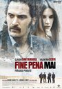 Смотреть «Fine pena mai: Paradiso perduto» онлайн фильм в хорошем качестве