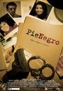 PieNegro (2006) трейлер фильма в хорошем качестве 1080p