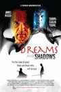 Dreams and Shadows (2009) трейлер фильма в хорошем качестве 1080p