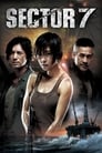 Сектор 7 (2011) кадры фильма смотреть онлайн в хорошем качестве