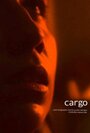 Cargo (2008) трейлер фильма в хорошем качестве 1080p