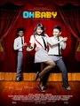 Oh Baby (2008) скачать бесплатно в хорошем качестве без регистрации и смс 1080p