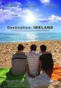 Destination: Ireland (2008) кадры фильма смотреть онлайн в хорошем качестве