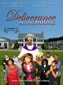 Deliverance in the House (2008) скачать бесплатно в хорошем качестве без регистрации и смс 1080p