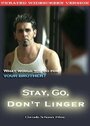 Stay, Go, Don't Linger (2007) трейлер фильма в хорошем качестве 1080p