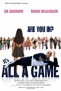 It's All a Game (2008) трейлер фильма в хорошем качестве 1080p