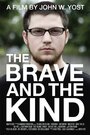 The Brave and the Kind