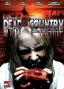 Deader Country (2009) кадры фильма смотреть онлайн в хорошем качестве