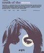 К югу от Луны (2008) кадры фильма смотреть онлайн в хорошем качестве