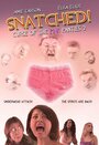 Snatched! (2010) кадры фильма смотреть онлайн в хорошем качестве