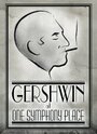 Gershwin at One Symphony Place