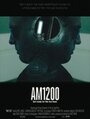 AM1200 (2008) трейлер фильма в хорошем качестве 1080p