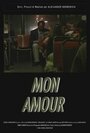 Mon amour (2006) трейлер фильма в хорошем качестве 1080p