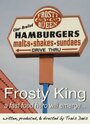 Смотреть «Frosty King» онлайн фильм в хорошем качестве