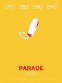 Parade (2008) трейлер фильма в хорошем качестве 1080p