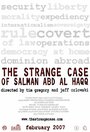 The Strange Case of Salman abd al Haqq (2007) кадры фильма смотреть онлайн в хорошем качестве