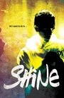 Shine (2007) трейлер фильма в хорошем качестве 1080p