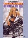 Playboy: Biker Babes, Hot Wheels & High Heels