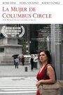 La mujer de Columbus Circle (2007) кадры фильма смотреть онлайн в хорошем качестве