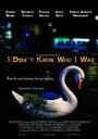 I Didn't Know Who I Was (2008) трейлер фильма в хорошем качестве 1080p