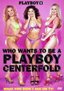 Playboy: Who Wants to Be a Playboy Centerfold? (2002) трейлер фильма в хорошем качестве 1080p