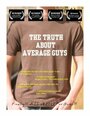 The Truth About Average Guys (2009) скачать бесплатно в хорошем качестве без регистрации и смс 1080p