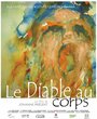 Le diable au corps (2008) трейлер фильма в хорошем качестве 1080p