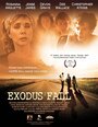 Exodus Fall (2011) трейлер фильма в хорошем качестве 1080p