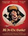 Смотреть «All in the Bunker» онлайн в хорошем качестве