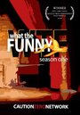 What the Funny (2008) скачать бесплатно в хорошем качестве без регистрации и смс 1080p