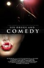 Смотреть «Sex, Drugs, and Comedy» онлайн фильм в хорошем качестве