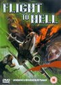 Flight to Hell (2003) трейлер фильма в хорошем качестве 1080p