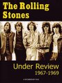 Rolling Stones: Under Review - 1967-1969