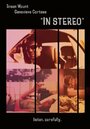 In Stereo (2009) трейлер фильма в хорошем качестве 1080p